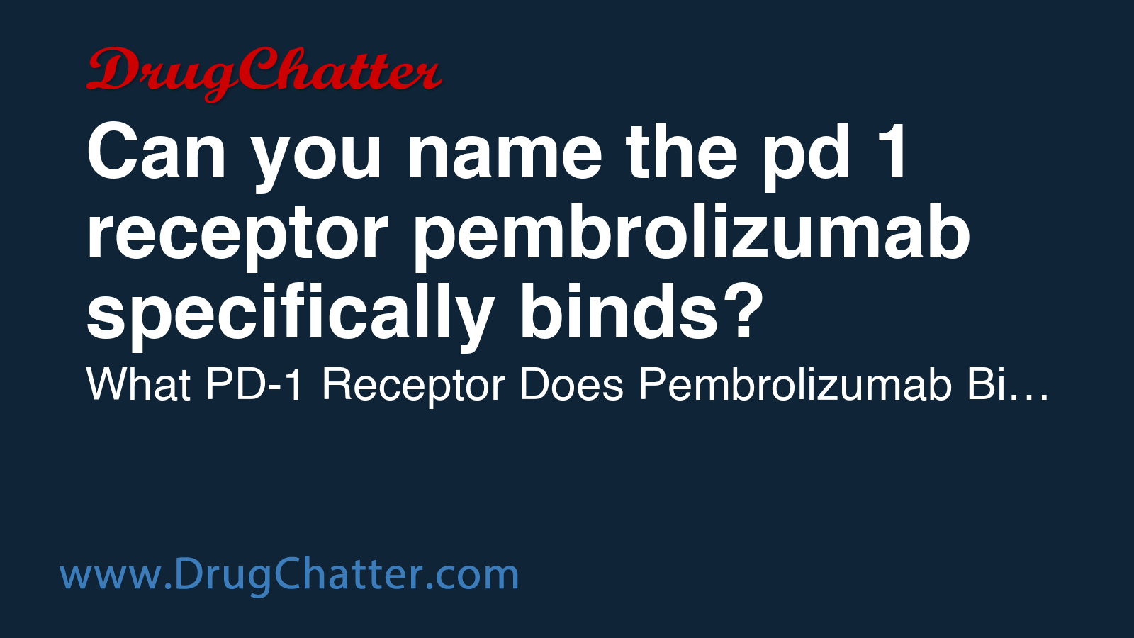 PEMBROLIZUMAB: Can you name the pd 1 receptor pembrolizumab ...