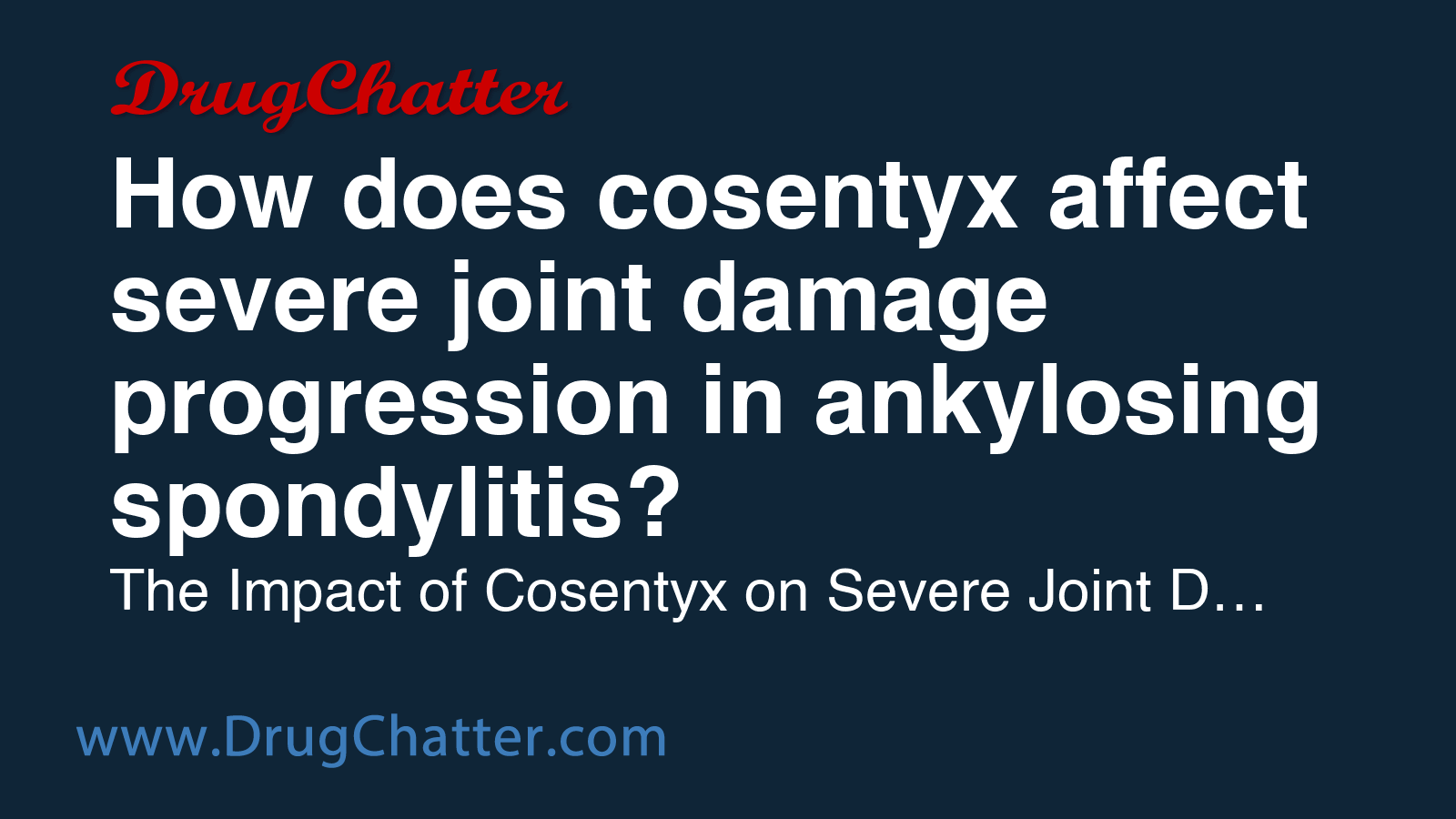COSENTYX: How does cosentyx affect severe joint damage progression in ...