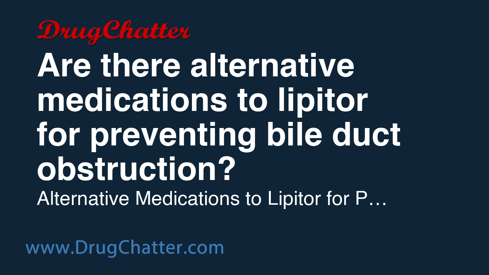 LIPITOR: Are there alternative medications to lipitor for preventing ...